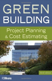 Green Building : Project Planning and Cost Estimating
