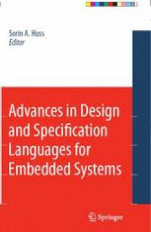 Advances in Design and Specification Languages for Embedded Systems: Selected Contributions from FDL'06
