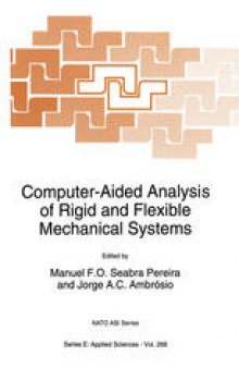 Computer-Aided Analysis of Rigid and Flexible Mechanical Systems