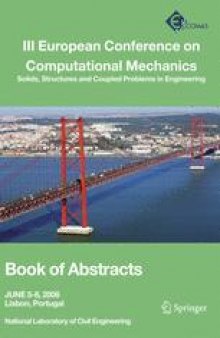 III European Conference on Computational Mechanics: Solids, Structures and Coupled Problems in Engineering: Book of Abstracts