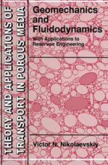 Geomechanics and Fluidodynamics: With Applications to Reservoir Engineering