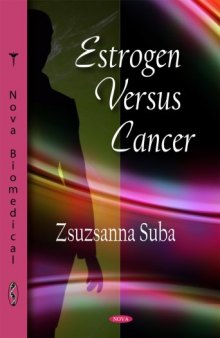 Estrogen Versus Cancer