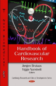 Handbook of Cardiovascular Research (Cardiology Research and Clinical Developments Series)