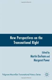 New Perspectives on the Transnational Right (Palgrave Macmillan Transnational History)