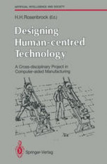 Designing Human-centred Technology: A Cross-disciplinary Project in Computer-aided Manufacturing