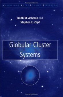 Globular Cluster Systems (Cambridge Astrophysics)