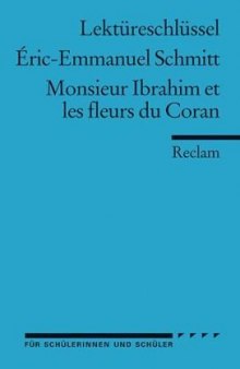 Monsieur Ibrahim et les fleurs du Coran. Lektüreschlüssel