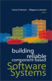 Building reliable component-based software systems