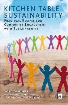 Kitchen Table Sustainability: Practical Recipes for Community Engagement with Sustainability