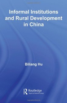 Informal Institutions and Rural Development in China