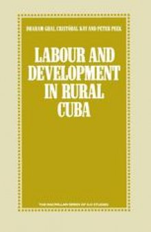 Labour and Development in Rural Cuba