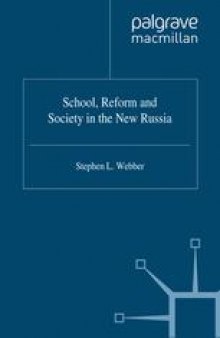 School, Reform and Society in the New Russia
