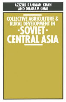 Collective Agriculture and Rural Development in Soviet Central Asia