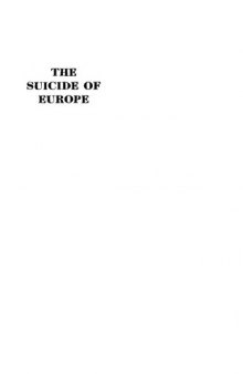 The Suicide of Europe : Memoirs of Prince Michel Sturdza, Former Foreign Minister of Rumania 