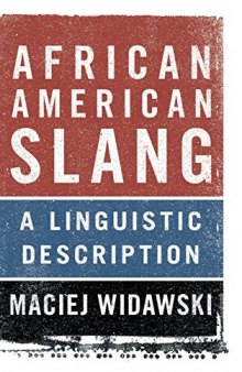 African American Slang: A Linguistic Description