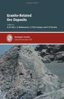 Granite-Related Ore Deposits (Geological Society Special Publication 350)