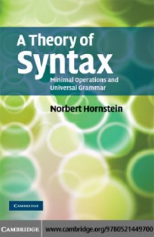 A Theory of Syntax: Minimal Operations and Universal Grammar