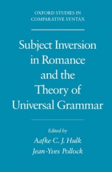 Subject Inversion in Romance and the Theory of Universal Grammar (Oxford Studies in Comparative Syntax)