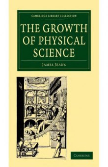 The growth of physical science