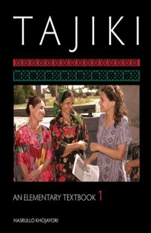 Tajiki: An Elementary Textbook (Volume 1)  