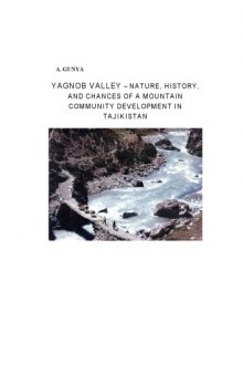 Yagnob Valley – Nature, history, and chances of a mountain community development in Tajikistan