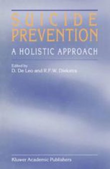 Suicide Prevention: A Holistic Approach