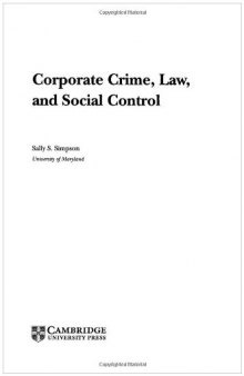 Corporate Crime, Law, and Social Control (Cambridge Studies in Criminology)