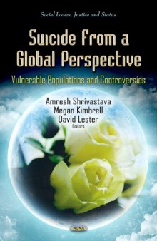 Suicide from a Global Perspective: Vulnerable Populations and Controversies