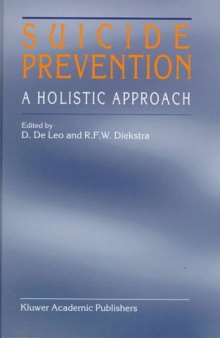 Suicide prevention: a holistic approach  