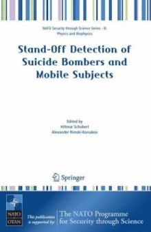 Stand-off Detection of Suicide Bombers and Mobile Subjects (NATO Science for Peace and Security Series B: Physics and Biophysics)