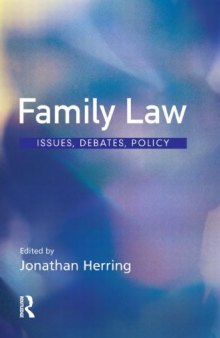 Family law : issues, debates, policy
