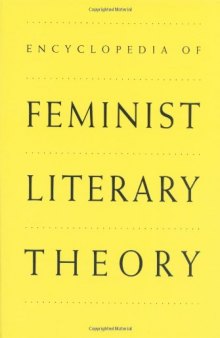 Encyclopedia of feminist literary theory