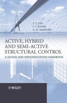 Active, Hybrid, and Semi-active Structural Control: A Design and Implementation Handbook