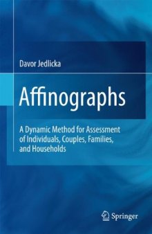 Affinographs: A Dynamic Method for Assessment of Individuals, Couples, Families, and Households