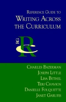 Reference Guide to Writing Across the Curriculum (Reference Guides to Rhetoric and Composition)  