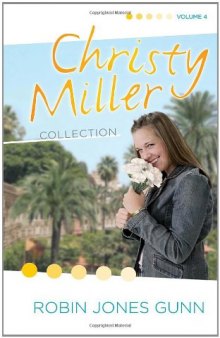 Christy Miller Collection  