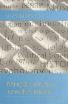 Writing Research Papers across the Curriculum , Fourth Edition
