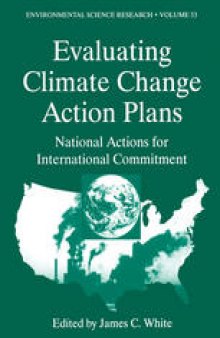 Evaluating Climate Change Action Plans: National Actions for International Commitment