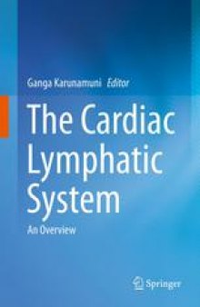 The Cardiac Lymphatic System: An Overview