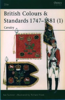 British Colours & Standards 1747-1881 Cavalry