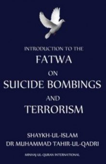Introduction to Fatwa on Suicide Bombings and Terrorism