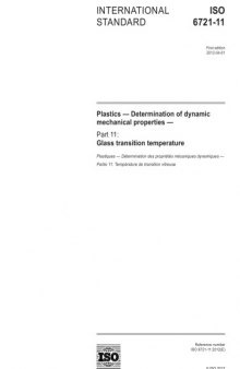 ISO 6721-11:2012 Plastics — Determination of dynamic mechanical properties — Part 11: Glass transition temperature