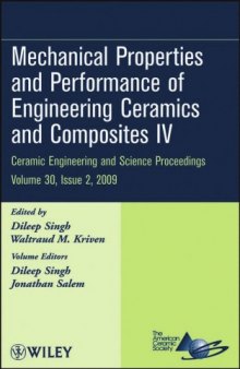 Mechanical Properties and Performance of Engineering Ceramics and Composites IV (Ceramic Engineering and Science Proceedings)