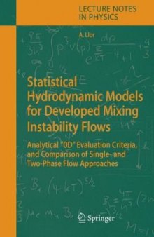 Statistical Hydrodynamic Models for Developed Mixing Instability Flows: Analytical “0D„ Evaluation Criteria, and Comparison of Single-and Two-Phase Flow Approaches