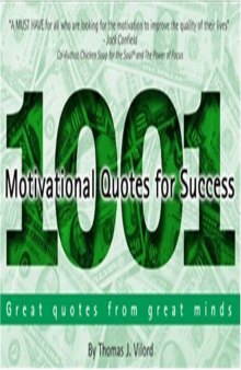 ﻿1001 Motivational Quotes for Success: Great Quotes from Great Minds