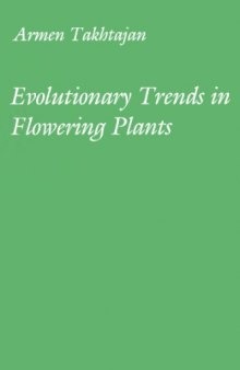 Evolutionary Trends in Flowering Plants