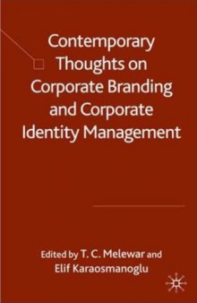 Contemporary Thoughts on Corporate Branding and Corporate Identity Management