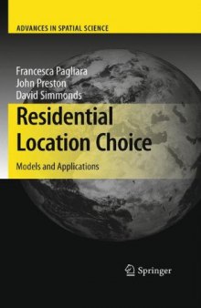 Residential Location Choice: Models and Applications