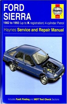 Ford Sierra 4-Cylinder Service and Repair Manual 