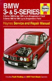 BMW 3 and 5 Series Service and Repair Manual 